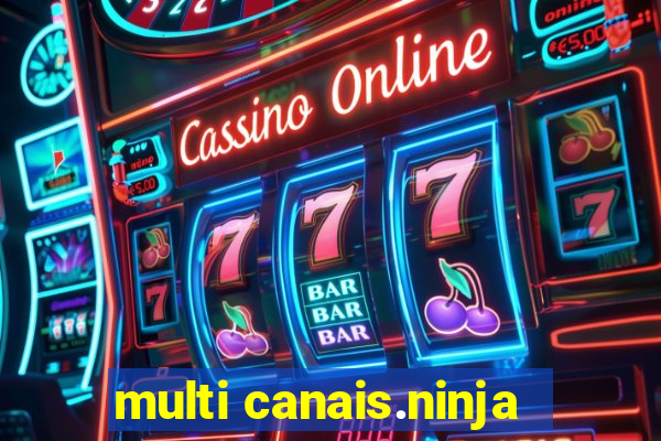 multi canais.ninja